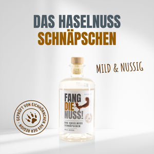 DAS HASELNUSS SCHNÄPSCHEN